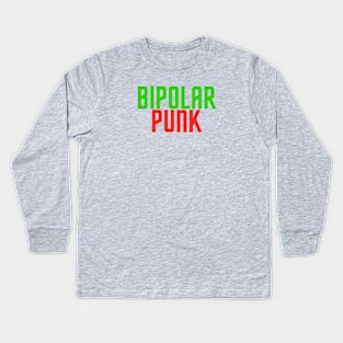 Bipolar Punk returns Kids Long Sleeve T-Shirt